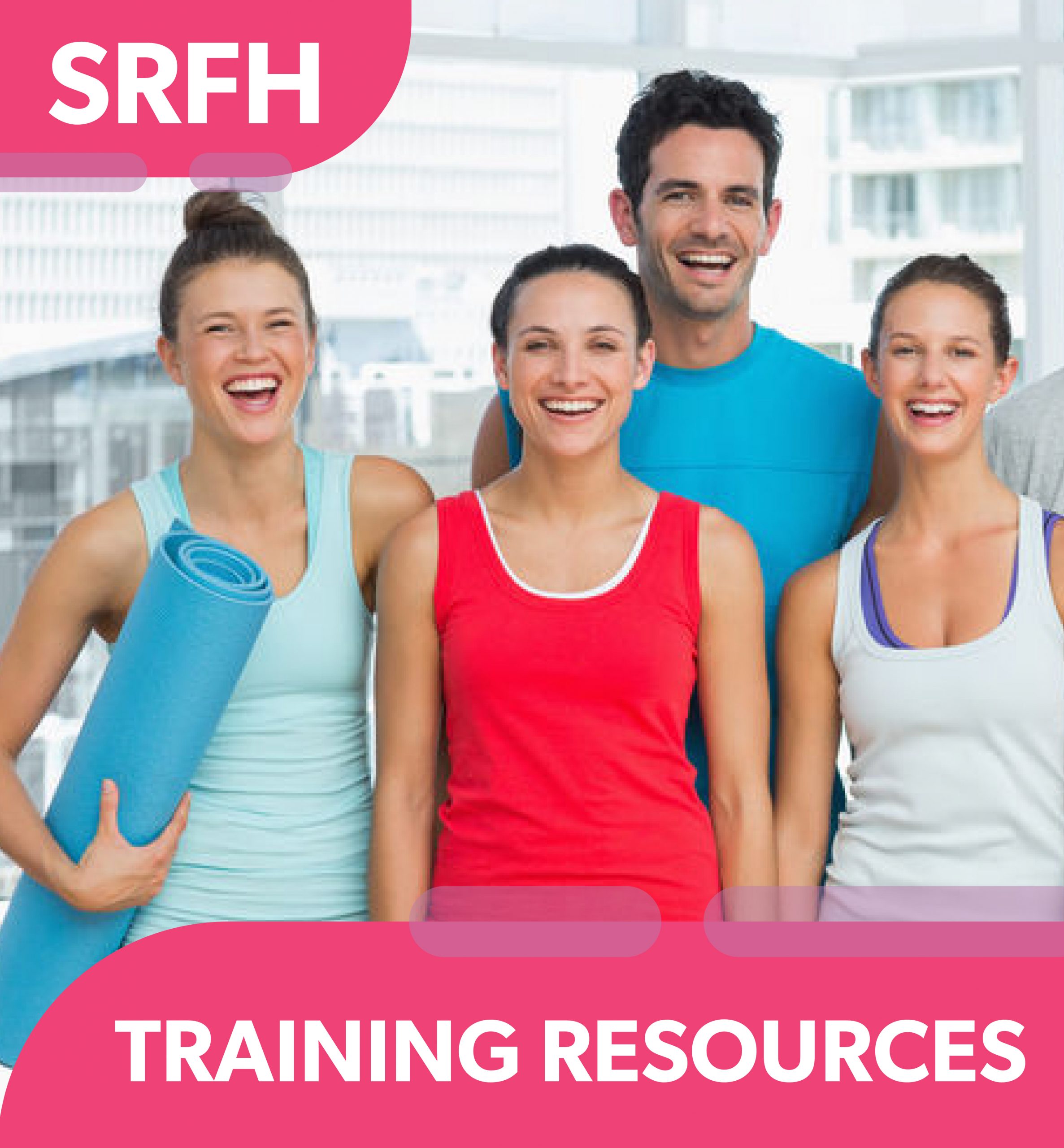 SRFH Training Resources